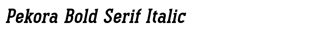 Pekora Bold Serif Italic